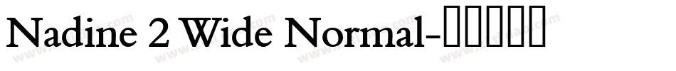 Nadine 2 Wide Normal字体转换